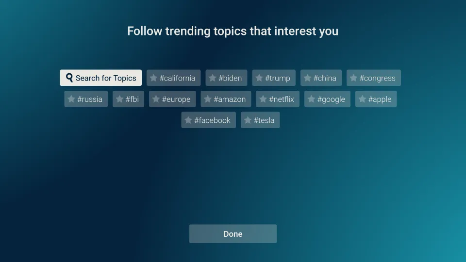Choose the trending topics that you want to follow, then click Done